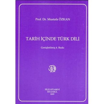 Tarih Içinde Türk Dili Mustafa Özkan