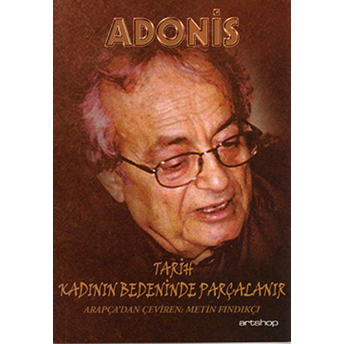 Tarih Kadının Bedenind-Adonis