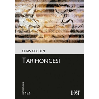 Tarih Öncesi Chris Gosden