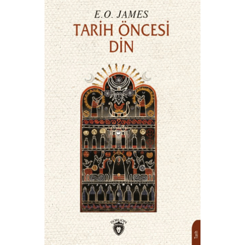 Tarih Öncesi Din E. O. James