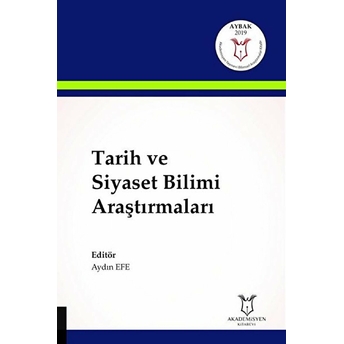 Tarih Ve Siyaset Bilimi Araştırmaları