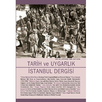 Tarih Ve Uygarlık - Istanbul Dergisi Sayı: 10 Ekim 2017 Kolektif