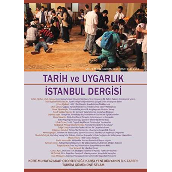 Tarih Ve Uygarlık - Istanbul Dergisi Sayı: 3 Mayıs-Haziran 2013 Kolektif