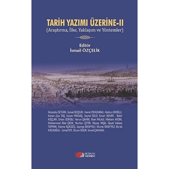 Tarih Yazımı Üzerine 2