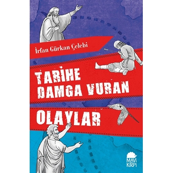 Tarihe Damga Vuran Olaylar Irfan Gürkan Çelebi