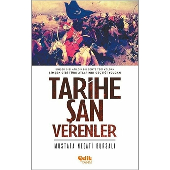 Tarihe Şan Verenler Mustafa Necati Bursalı