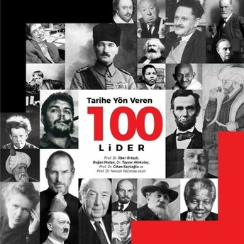 Tarihe Yön Veren 100 Lider Tayyar Altıkulaç