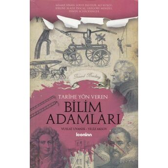 Tarihe Yön Veren Bilim Adamları Vuslat Uyanık - Yeliz Aksoy