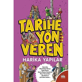 Tarihe Yön Veren Harika Yapılar - Serdar Kayıhan