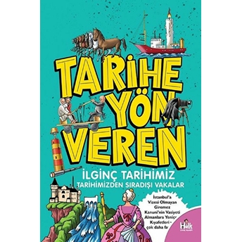 Tarihe Yön Veren Ilginç Tarihimiz - Serdar Kayıhan