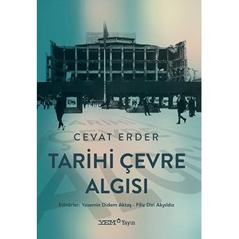 Tarihi Çevre Algısı - Cevat Erder