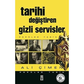 Tarihi Değiştiren Gizli Servisler Ali Çimen