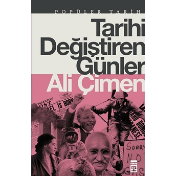 Tarihi Değiştiren Günler Ali Çimen