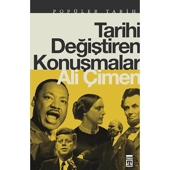 Tarihi Değiştiren Konuşmalar Ali Çimen