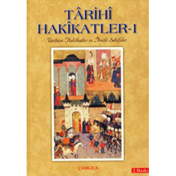 Tarihi Hakikatler - 1 Kolektif