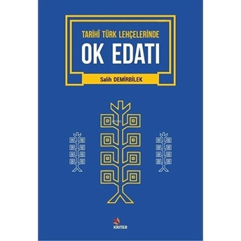 Tarihi Türk Lehçelerinde Ok Edatı Salih Demirbilek