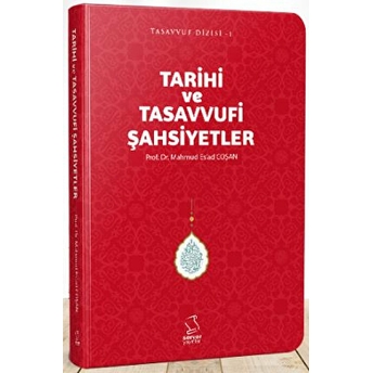 Tarihi Ve Tasavvufi Şahsiyetler - Cep Boy Cep Boy M. Es'Ad Coşan