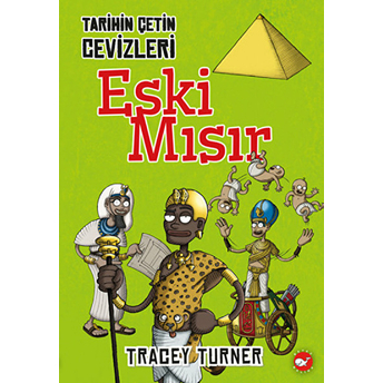 Tarihin Çetin Cevizleri Eski Mısır Tracey Turner