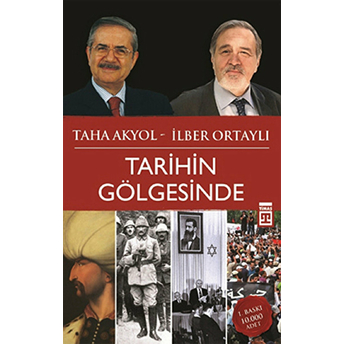 Tarihin Gölgesinde Ilber Ortaylı