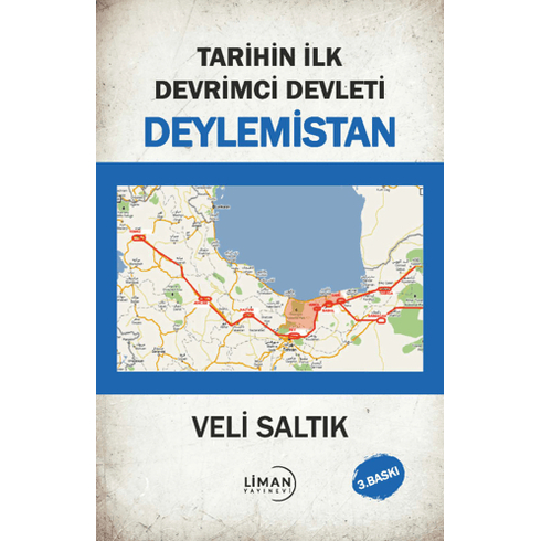 Tarihin Ilk Devrimci Devleti Deylemistan Veli Saltık