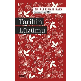 Tarihin Lüzumu Izmirli Ismail Hakkı