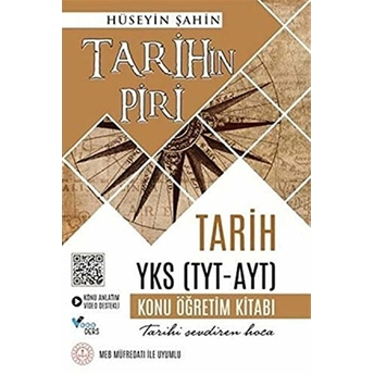 Tarihin Piri - Tarih Yks (Tyt-Ayt) Konu Öğretim Kitabı Hüseyin Şahin