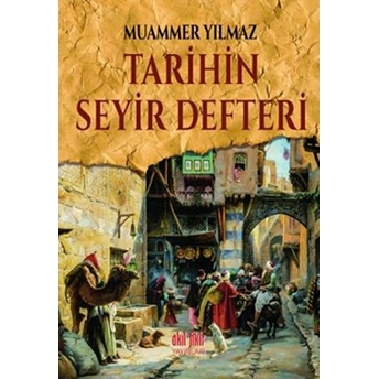 Tarihin Seyir Defteri Muammer Yılmaz