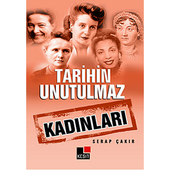 Tarihin Unutulmaz Kadınları