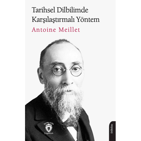 Tarihsel Dilbilimde Karşılaştırmalı Yöntem Antoine Meillet