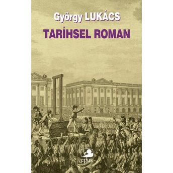 Tarihsel Roman György Lukacs