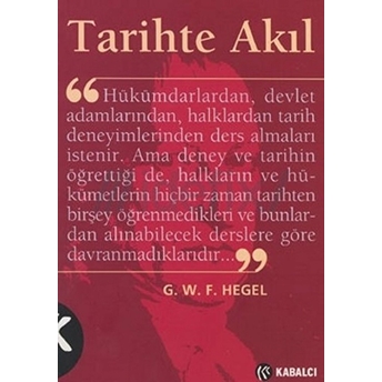 Tarihte Akıl Georg Wilhelm Friedrich Hegel