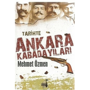 Tarihte Ankara Kabadayıları