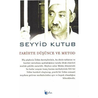 Tarihte Düşünce Ve Metod Seyyid Kutub