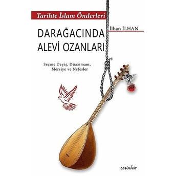 Tarihte Islam Önderleri-Darağacında Alevi Ozanları Kolektif