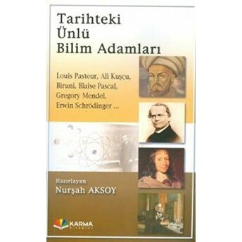 Tarihteki Ünlü Bilim Adamları Nurşah Aksoy