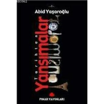 Tarihten Yansımalar (5 Kitap) Abid Yaşaroğlu