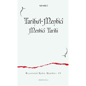 Tarihu’l-Menbicî Menbicî Tarihi Menbici