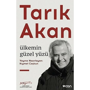 Tarık Akan - Ülkemin Güzel Yüzü Kıymet Coşkun