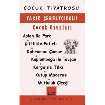 Tarık Şerbetçioğlu Çocuk Oyunları Tarık Şerbetçioğlu