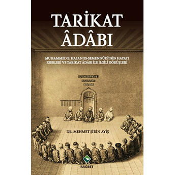 Tarikat Adabı Mehmet Şirin Ayiş