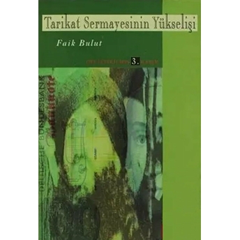 Tarikat Sermayesinin Yükselişi