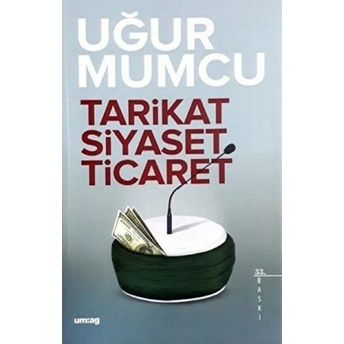 Tarikat Siyaset Ticaret Uğur Mumcu