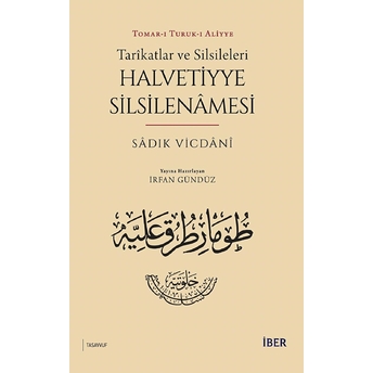 Tarikatlar Ve Silsileleri - Halvetiyye Silsilenamesi Sadık Vicdani