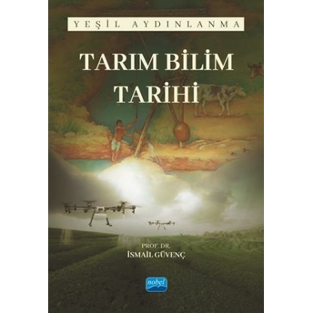 Tarım Bilim Tarihi Ismail Güvenç