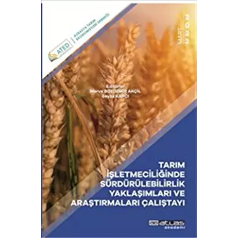 Tarım Işletmelerinde Sürdürülebilirlik Yaklaşımları Ve Araştırmaları Çalıştayı Kolektif