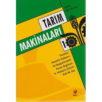 Tarım Makinaları 1 - Sait M. Say