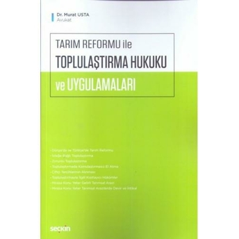 Tarım Reformu Ile Toplulaştırma Hukuku Ve Uygulamaları Murat Usta