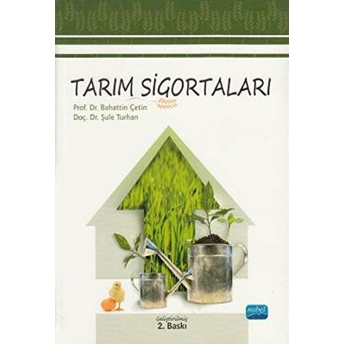 Tarım Sigortaları-Bahattin Çetin