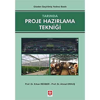 Tarımda Proje Hazırlama Tekniği Erkan Rehber - Ahmet Erkuş