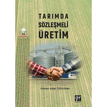 Tarımda Sözleşmeli Üretim Osman Kaan Özdoğan